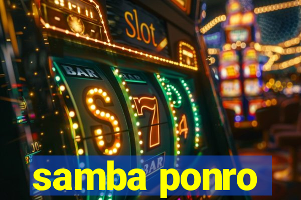 samba ponro